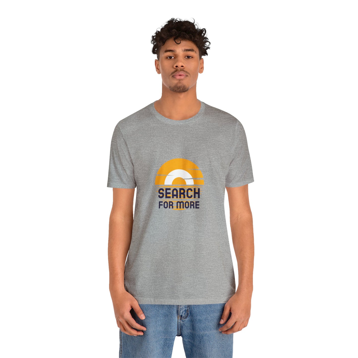 Search For More Unisex Jersey Short Sleeve Tee - Gamers Den