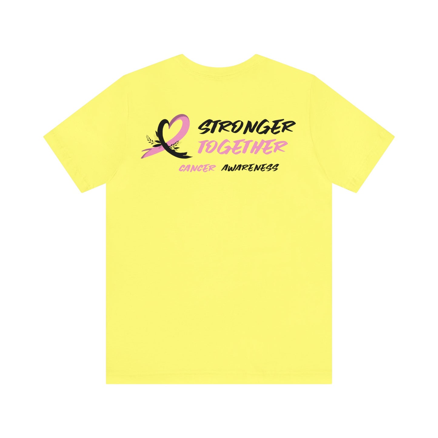 Stronger Together Cancer Awareness Unisex Jersey Short Sleeve Tee - KW Shirts for a Cause