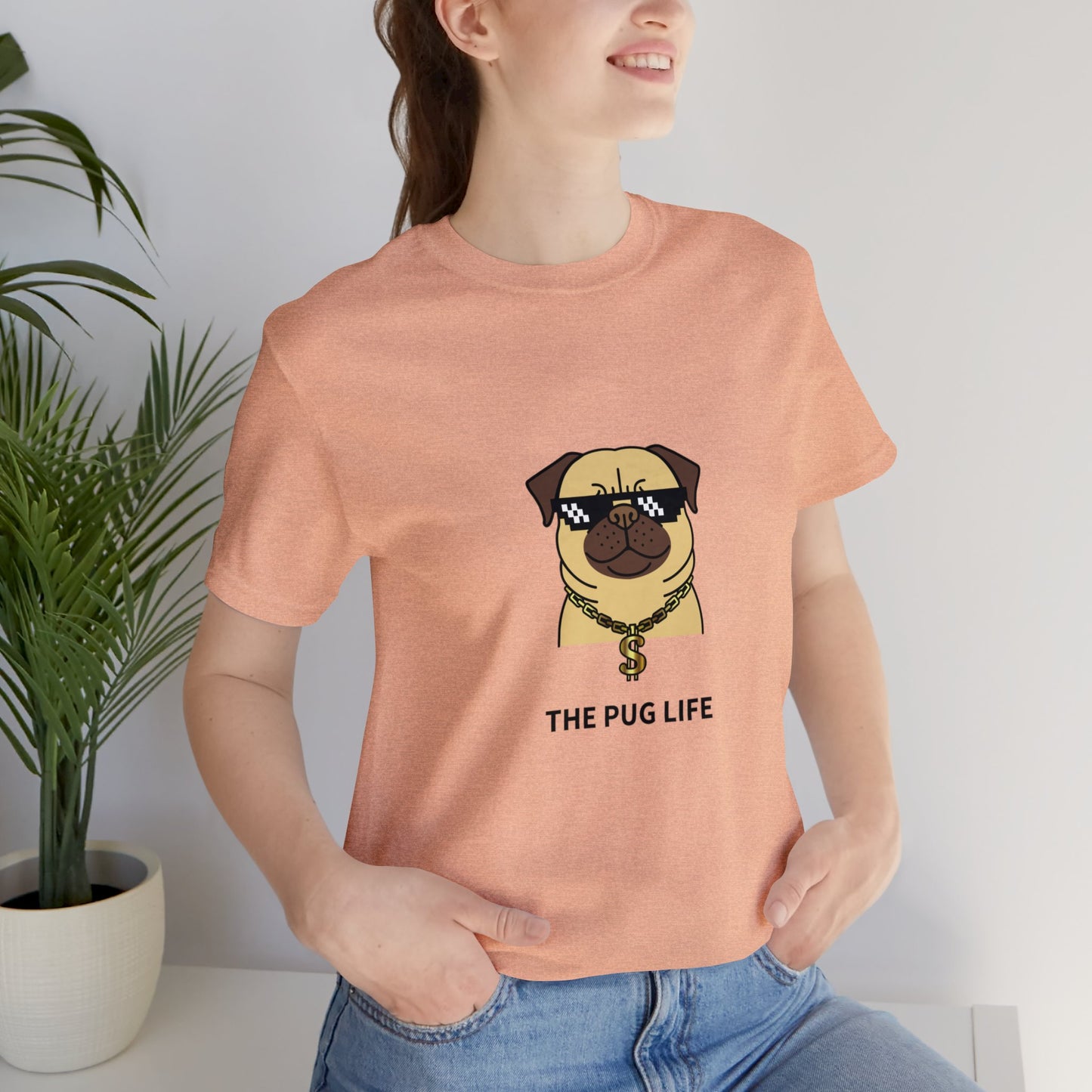 The Pug Life Unisex Jersey Short Sleeve Tee - Pet Lovers