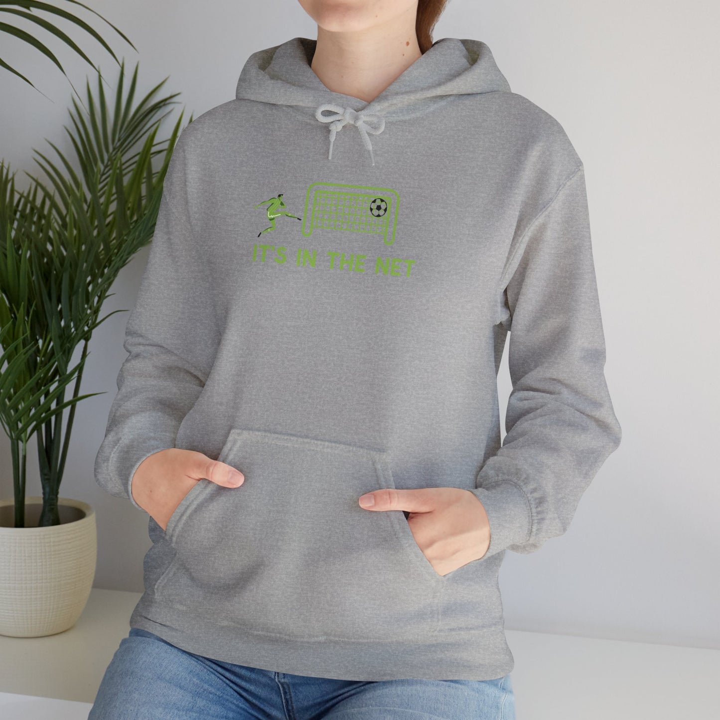 Its in the net hoodie