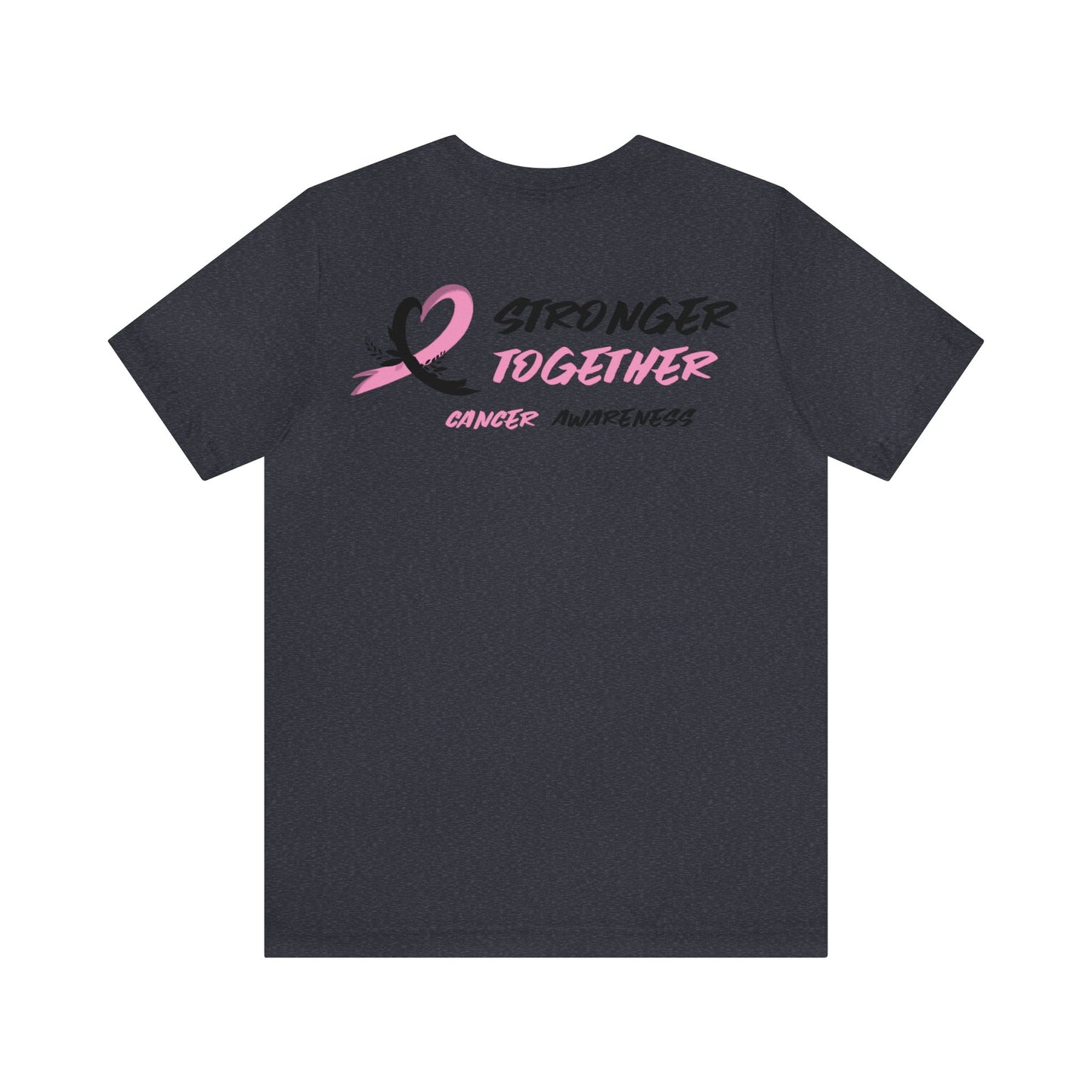Stronger Together Cancer Awareness Unisex Jersey Short Sleeve Tee - KW Shirts for a Cause