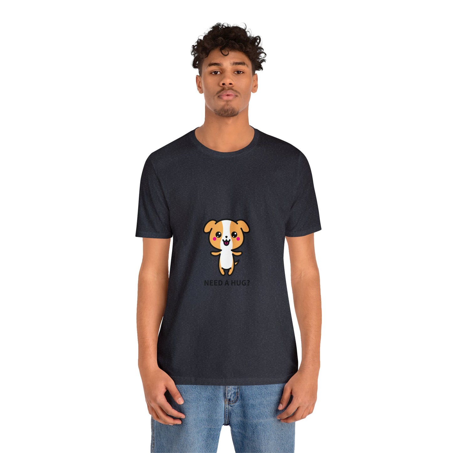 Need a Hug? Unisex Jersey Short Sleeve Tee - Pet Lovers