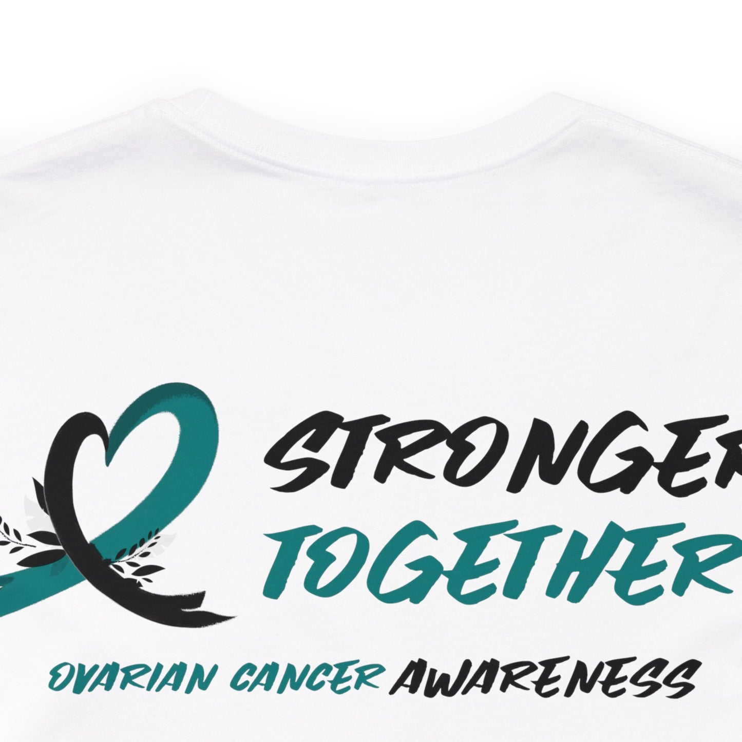 Stronger Together Ovarian Cancer Awareness Unisex Jersey Short Sleeve Tee - KW Shirts for a Cause