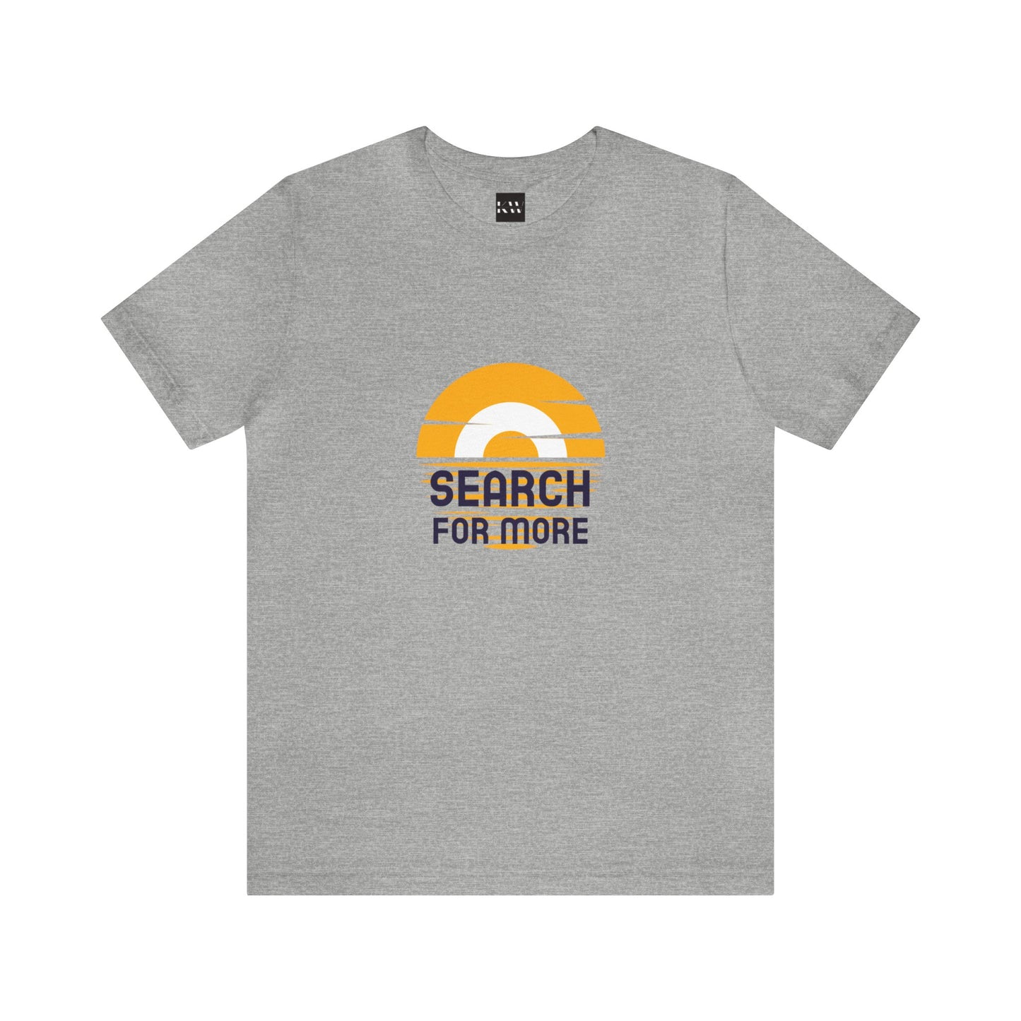 Search For More Unisex Jersey Short Sleeve Tee - Gamers Den