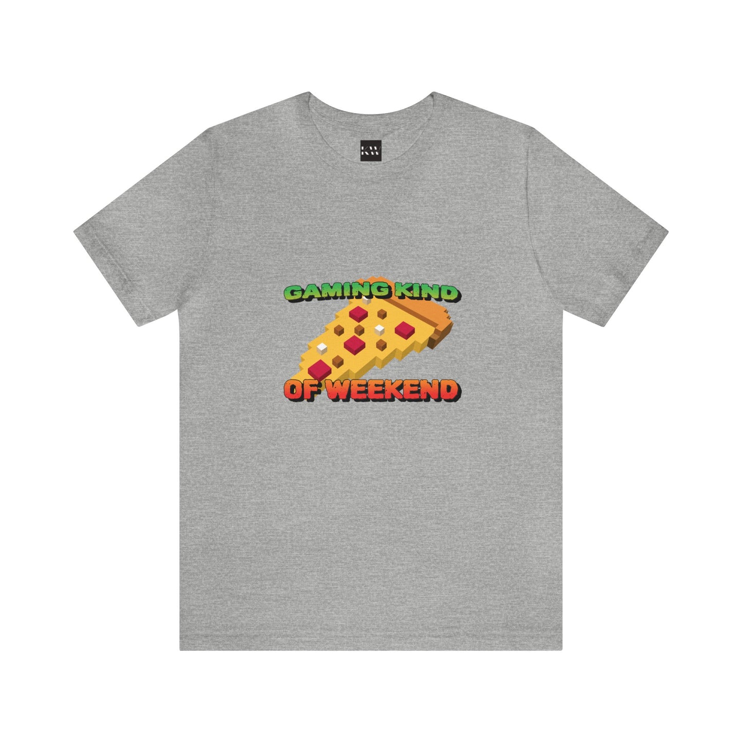 Gaming kind of weekend gaming shirt