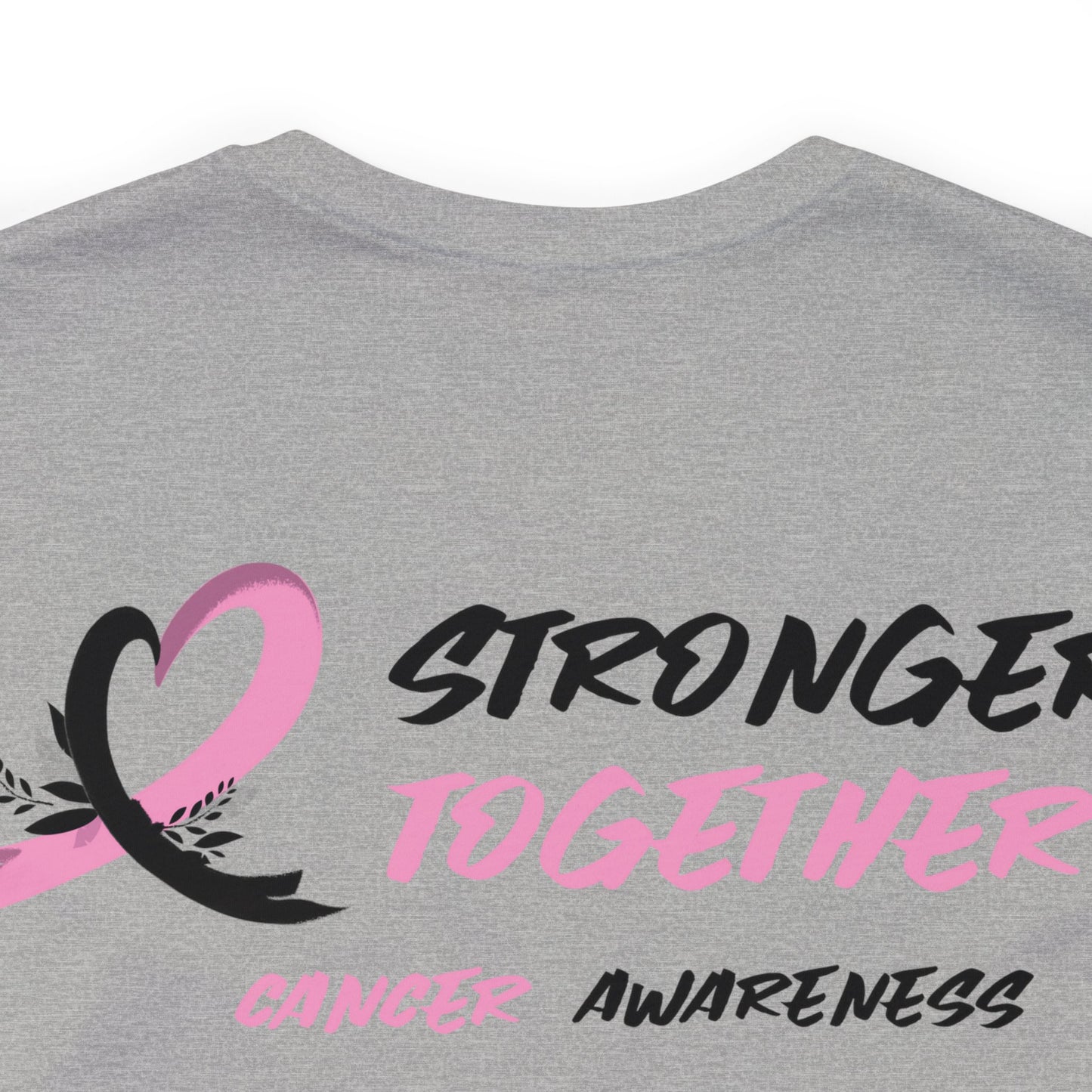 Stronger Together Cancer Awareness Unisex Jersey Short Sleeve Tee - KW Shirts for a Cause