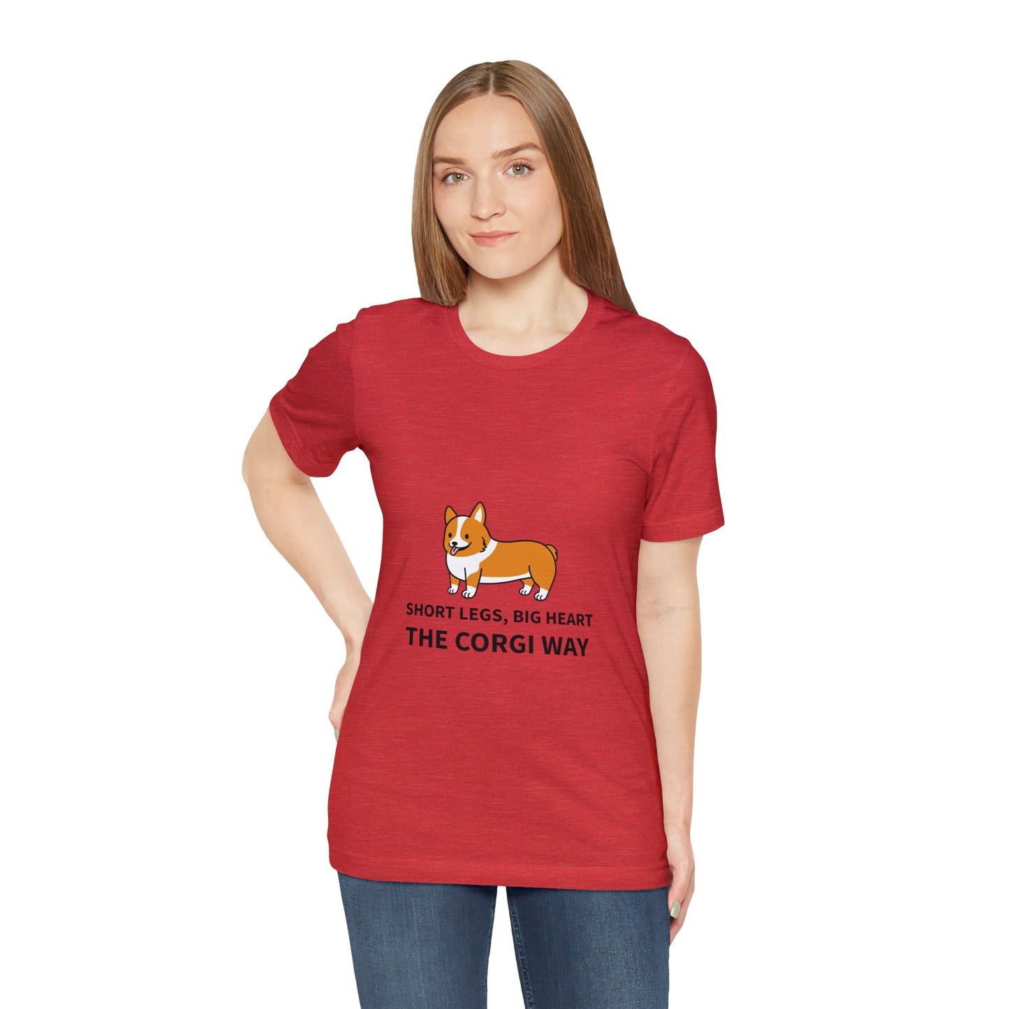 Short Legs, Big Heart, The Corgi Way Unisex Jersey Short Sleeve Tee - Pet Lovers