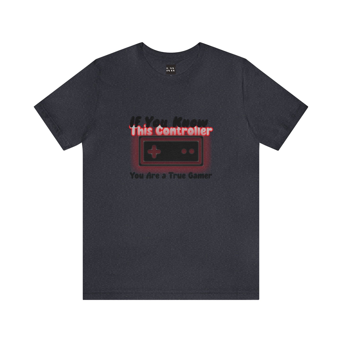 If You Know This Controller, You Are a True Gamer Unisex Jersey Short Sleeve Tee - Gamers Den
