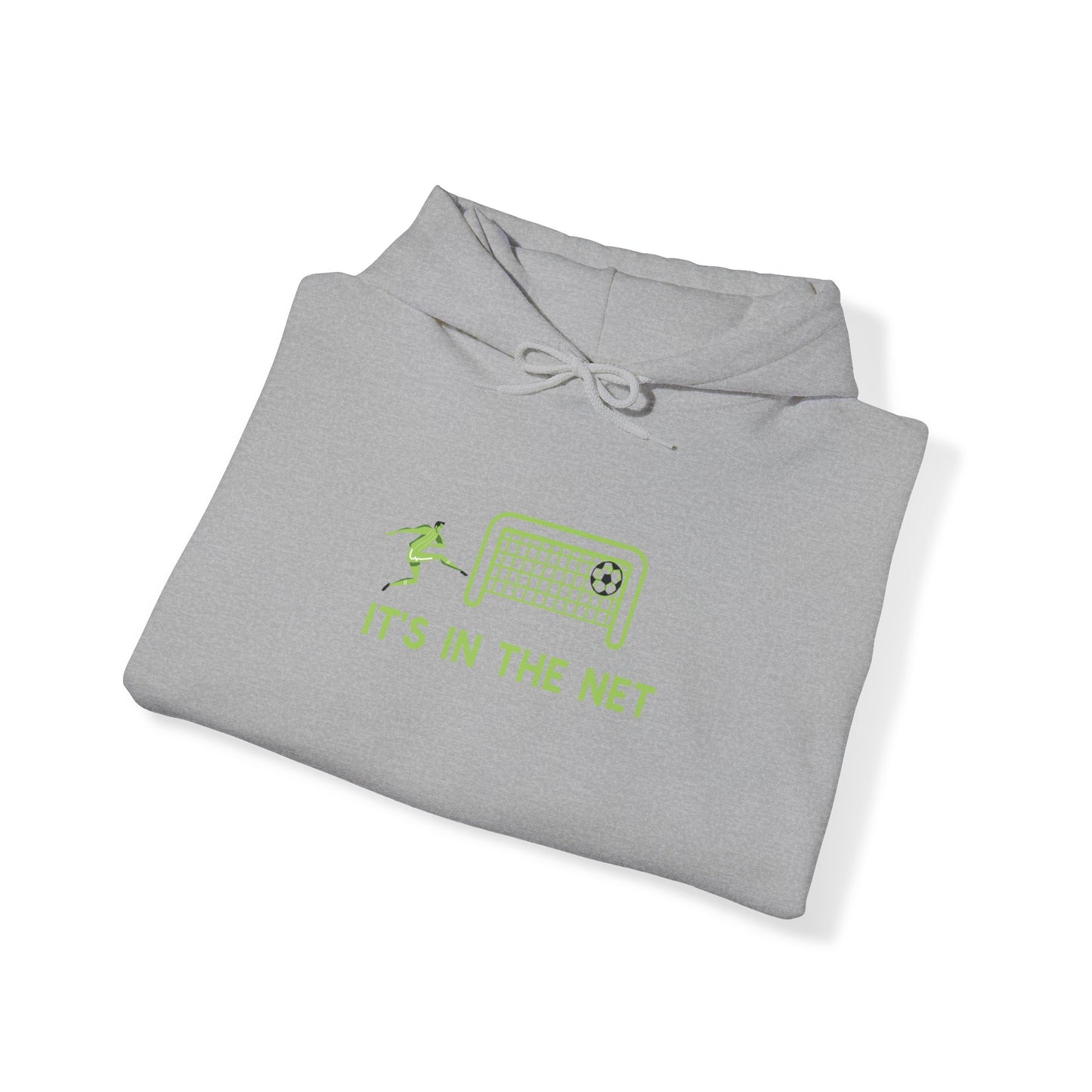 Its in the net hoodie