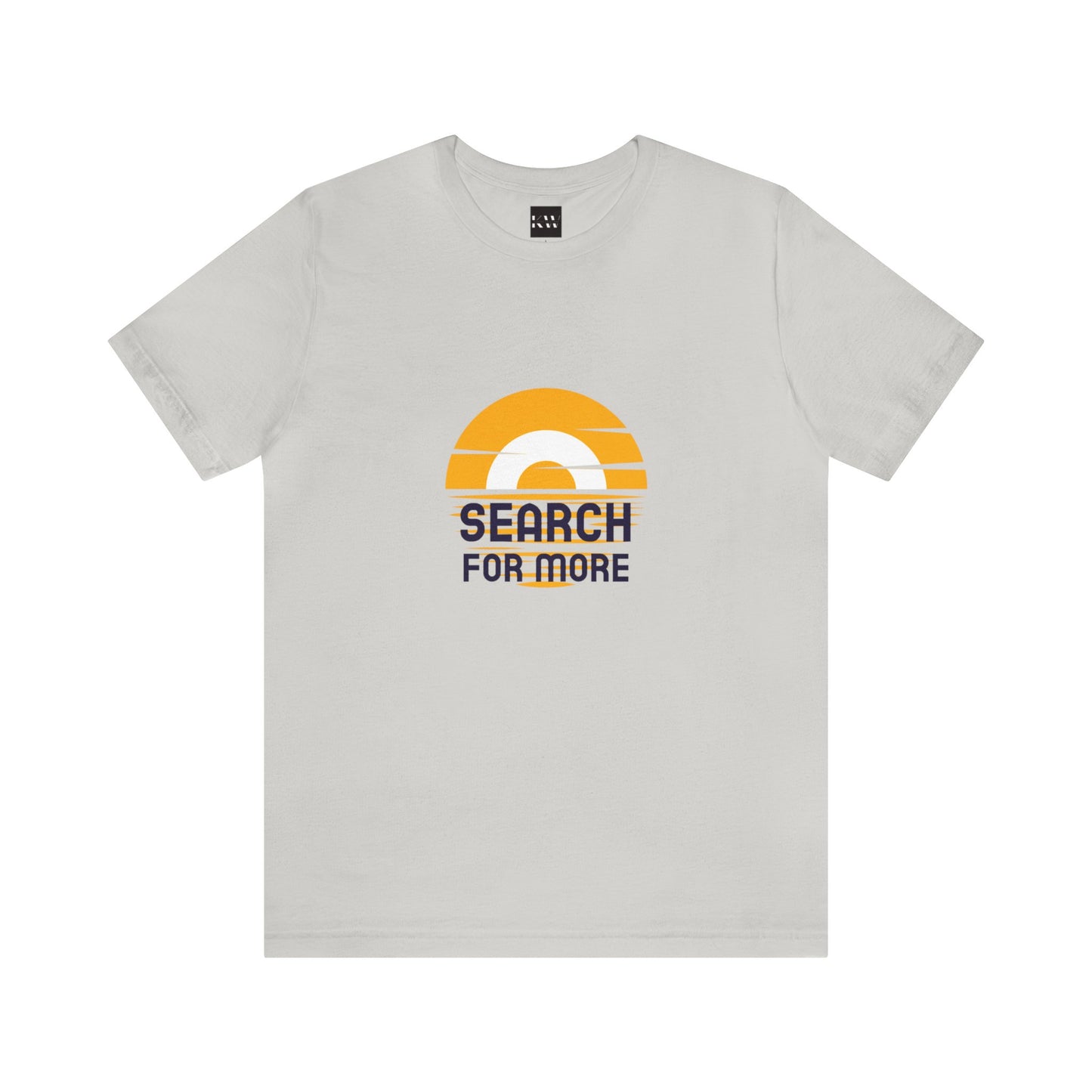 Search For More Unisex Jersey Short Sleeve Tee - Gamers Den