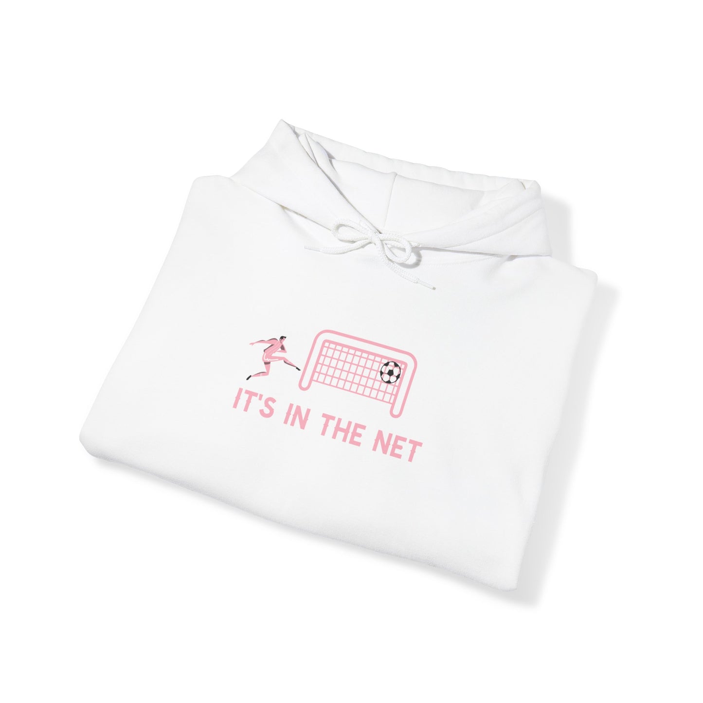 Its in the net hoodie