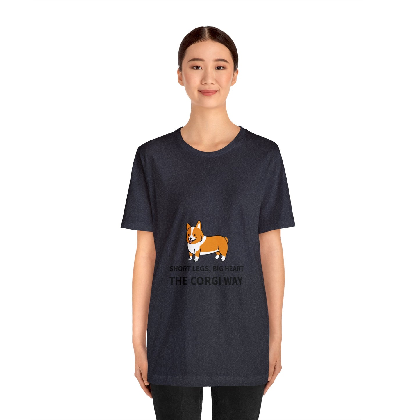 Short Legs, Big Heart, The Corgi Way Unisex Jersey Short Sleeve Tee - Pet Lovers
