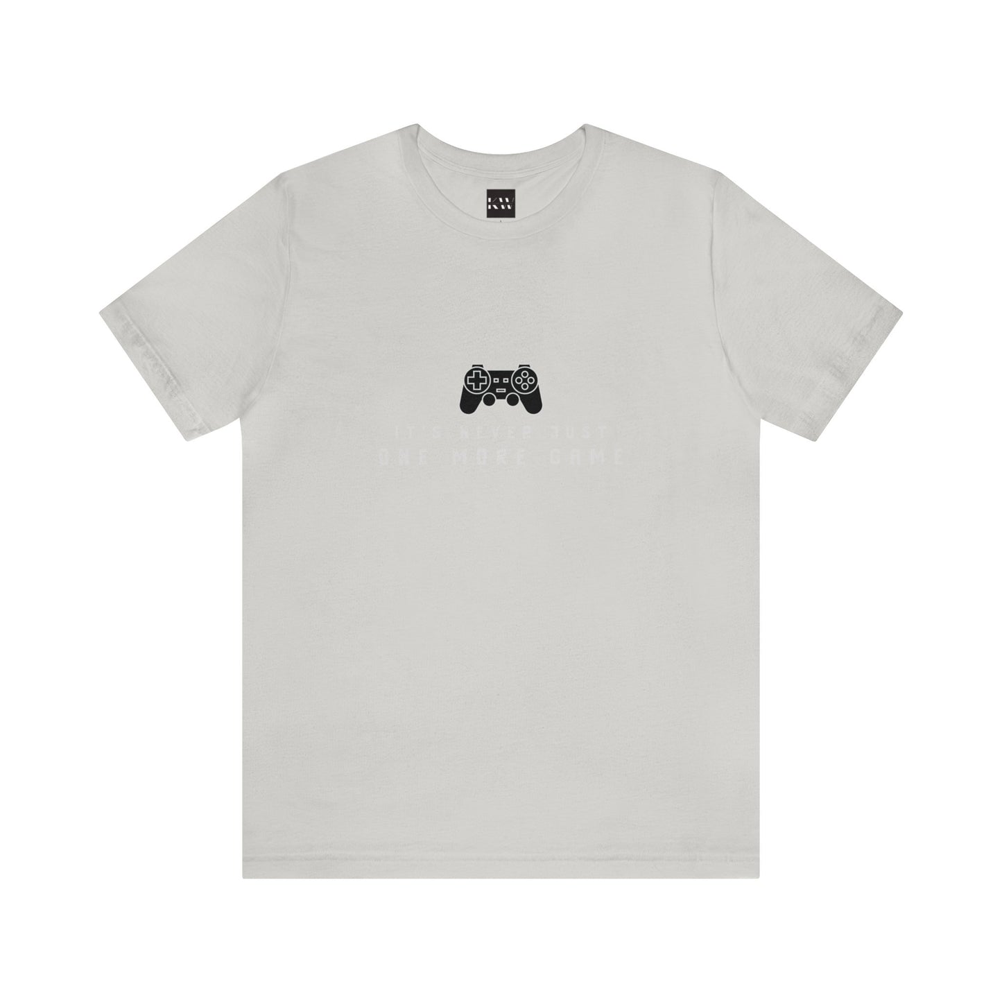 It's Never Just One More Game Unisex Jersey Short Sleeve Tee - Gamers Den