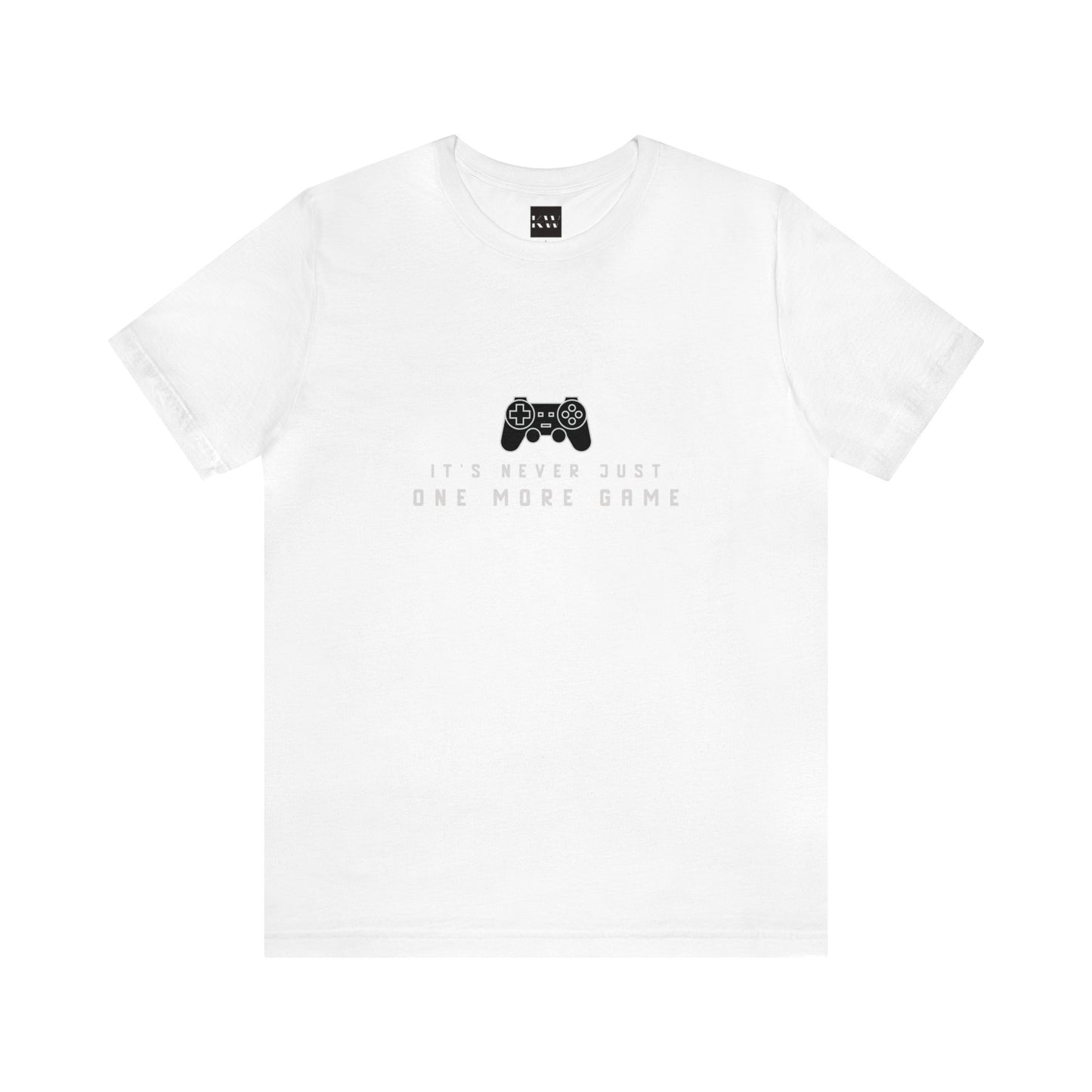 It's Never Just One More Game Unisex Jersey Short Sleeve Tee - Gamers Den