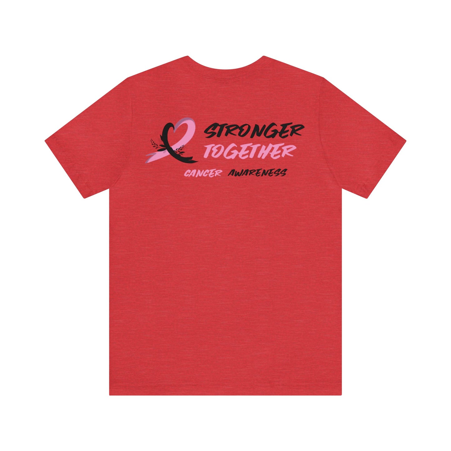 Stronger Together Cancer Awareness Unisex Jersey Short Sleeve Tee - KW Shirts for a Cause