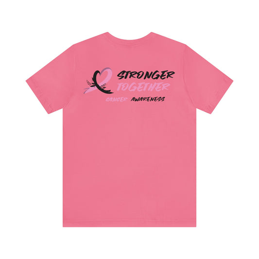 Stronger Together Cancer Awareness Unisex Jersey Short Sleeve Tee - KW Shirts for a Cause