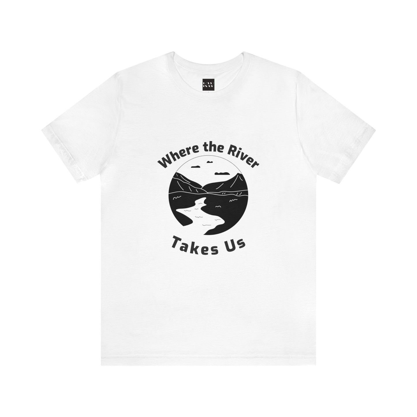 Where The River Takes Us Unisex Jersey Short Sleeve Tee - Gamers Den