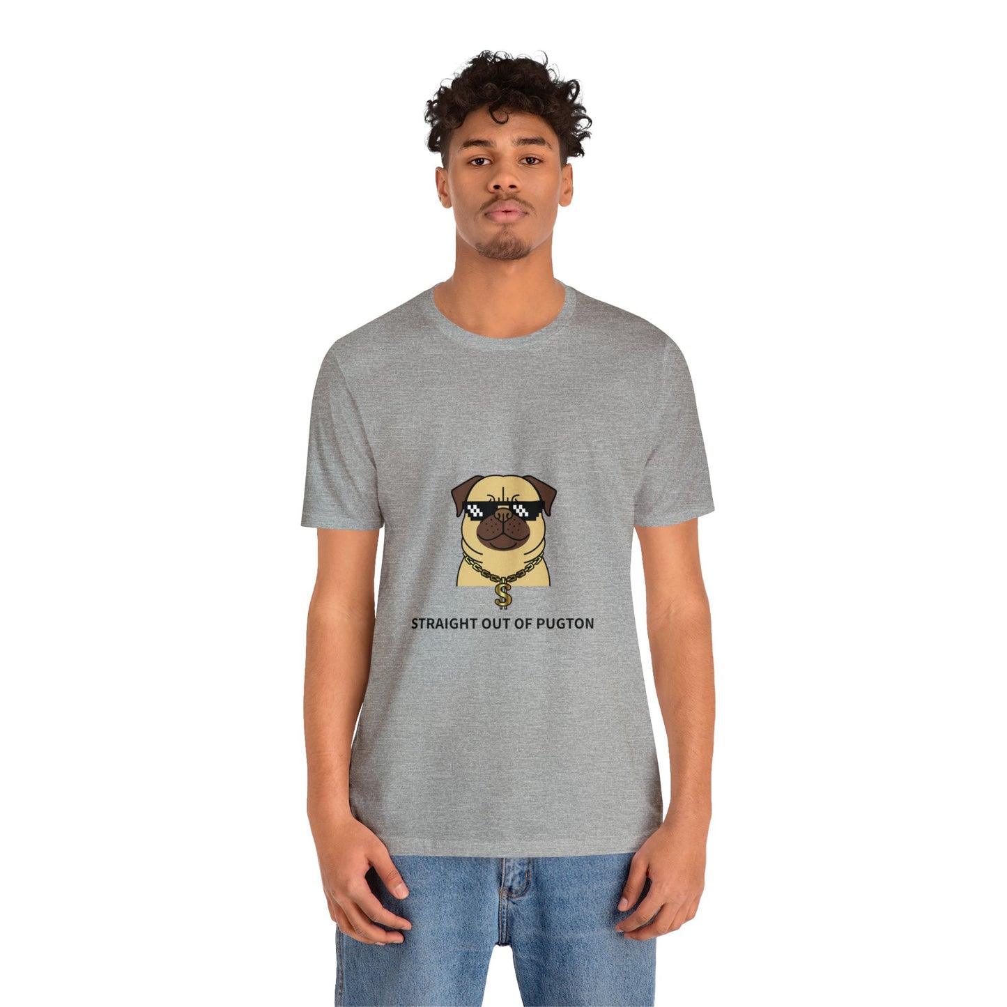 Straight Out of Pugton Way Unisex Jersey Short Sleeve Tee - Pet Lovers