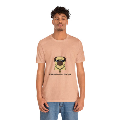 Straight Out of Pugton Way Unisex Jersey Short Sleeve Tee - Pet Lovers