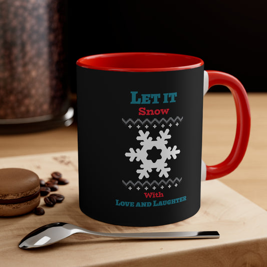 Let it Snow with Love and Laughter Accent Coffee Mug, 11oz - Christmas Mug