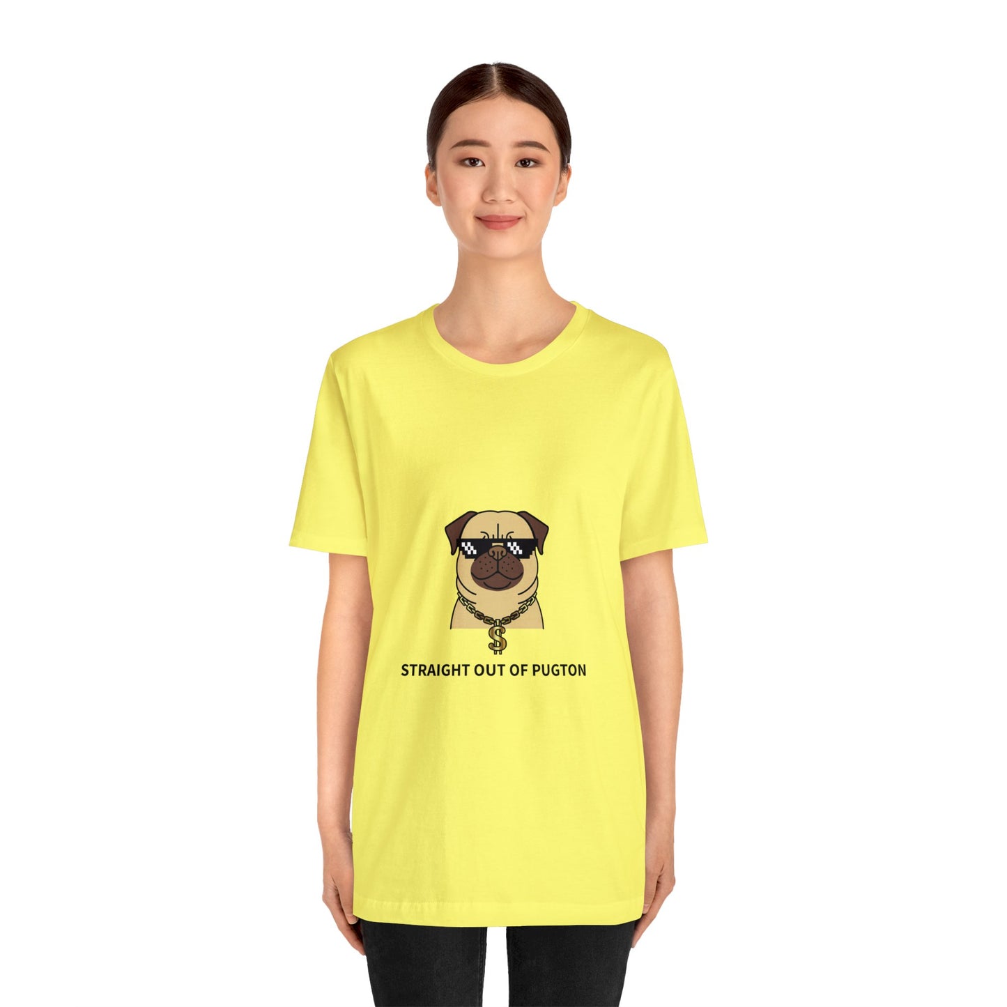 Straight Out of Pugton Way Unisex Jersey Short Sleeve Tee - Pet Lovers