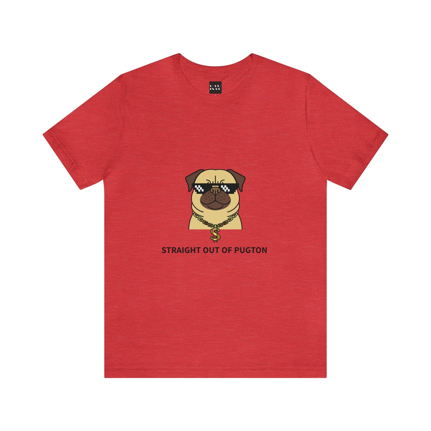 Straight Out of Pugton Way Unisex Jersey Short Sleeve Tee - Pet Lovers