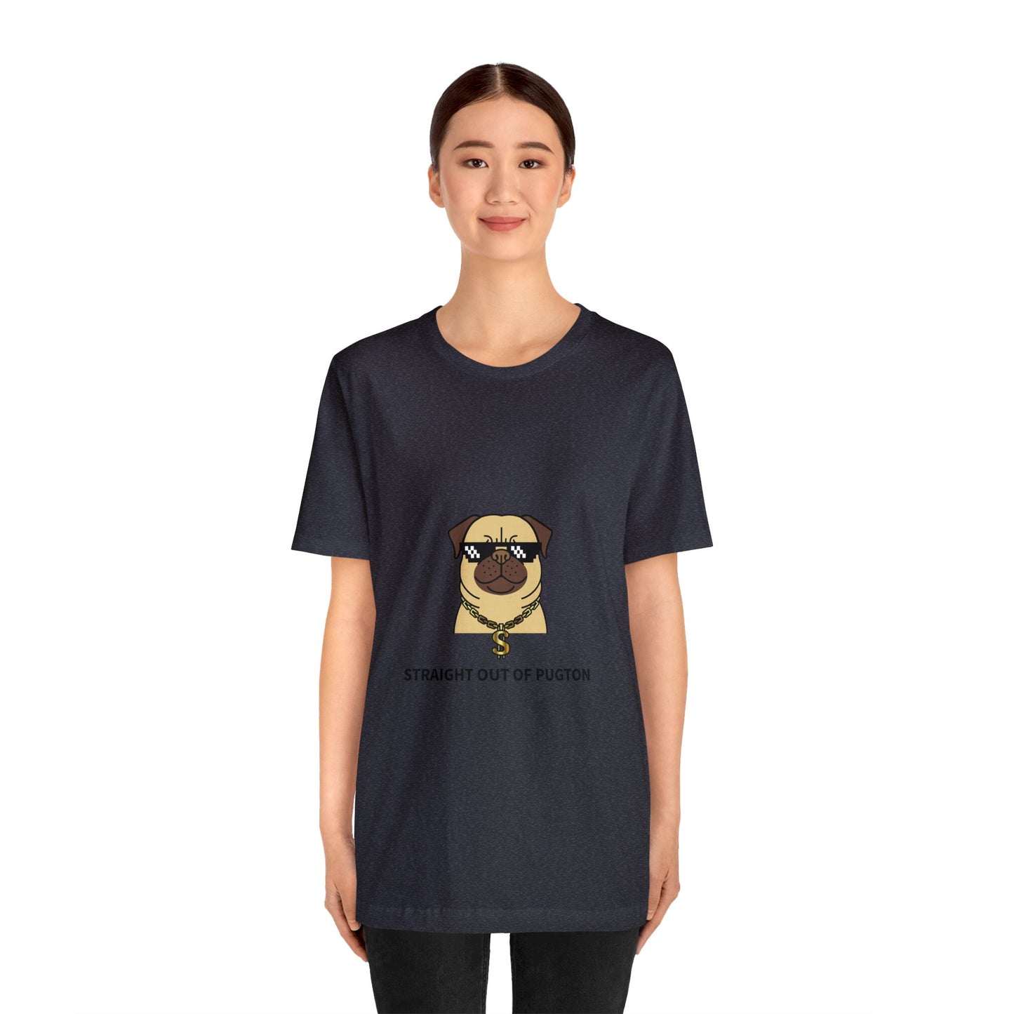 Straight Out of Pugton Way Unisex Jersey Short Sleeve Tee - Pet Lovers